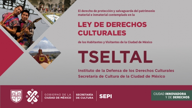 LEY DE DERECHOS CULTURALES DE LA CIUDAD DE MÉXICO TSELTAL