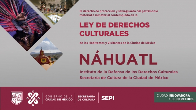 LEY DE DERECHOS CULTURALES DE LA CIUDAD DE MÉXICO NÁHUATL