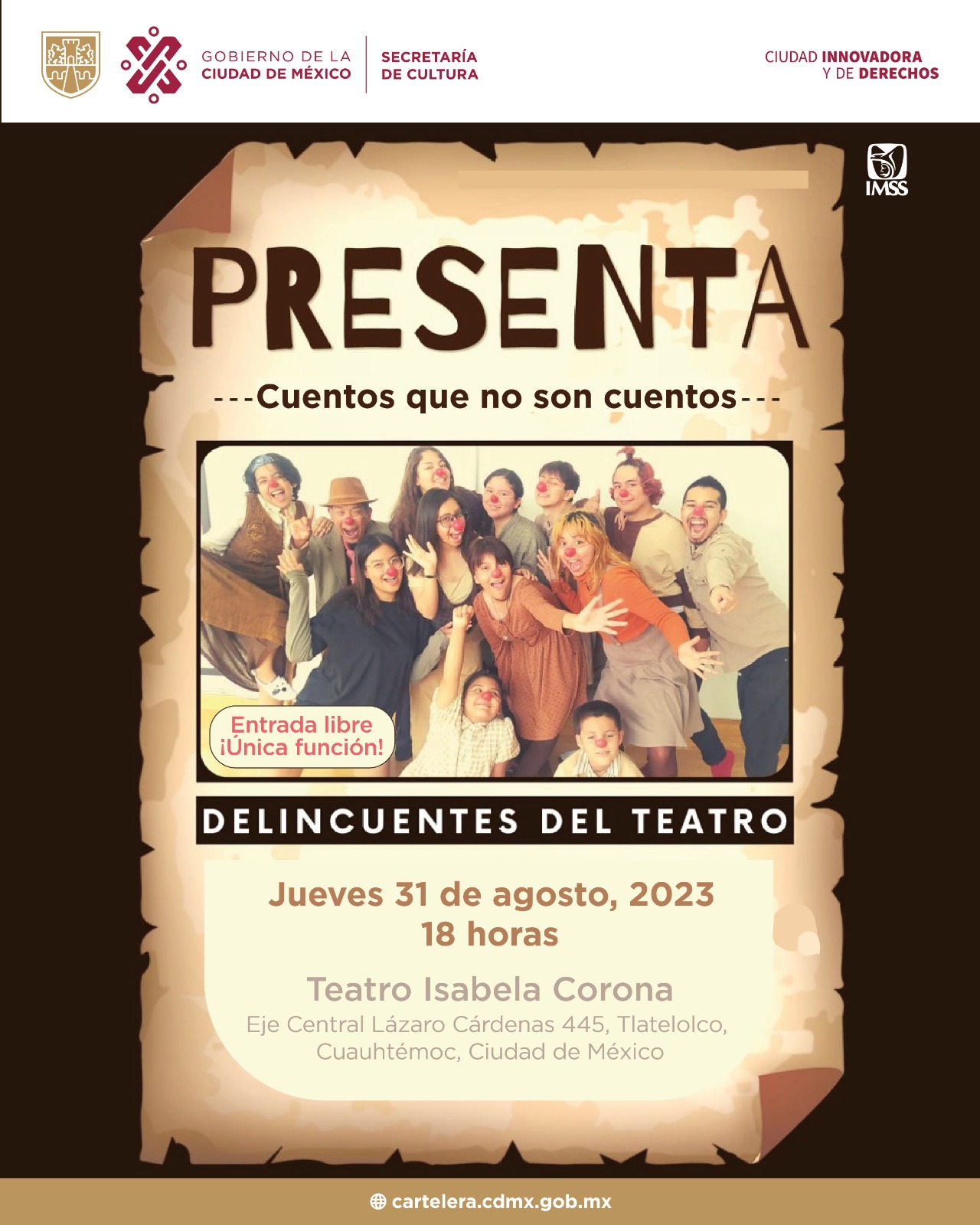 La SecretarÍa De Cultura Capitalina Realiza El Primer Festival De Comedia Teatral Con Obras De 5849